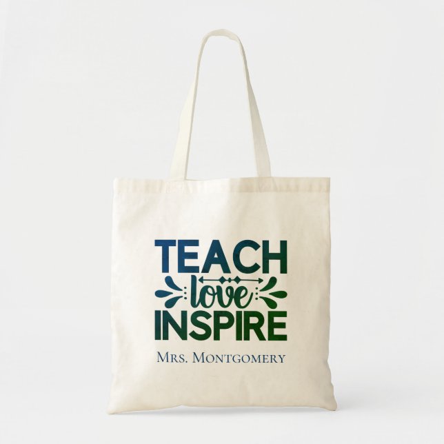 Bolsa Tote Presente para Professores Ensine Amor Inspire (Frente)