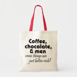 Bolsa Tote Presentes da piada do café das mulheres engraçadas