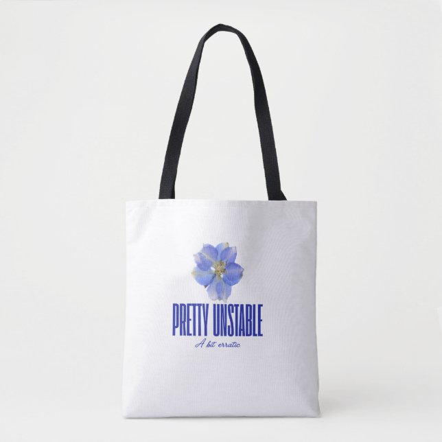 Bolsa Tote Pretty Unstable: Blue Floral Statement Tee (Frente)