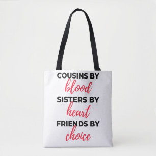 Bolsa Tote Primos Por Irmãs Sanguíneas Por Coração 2
