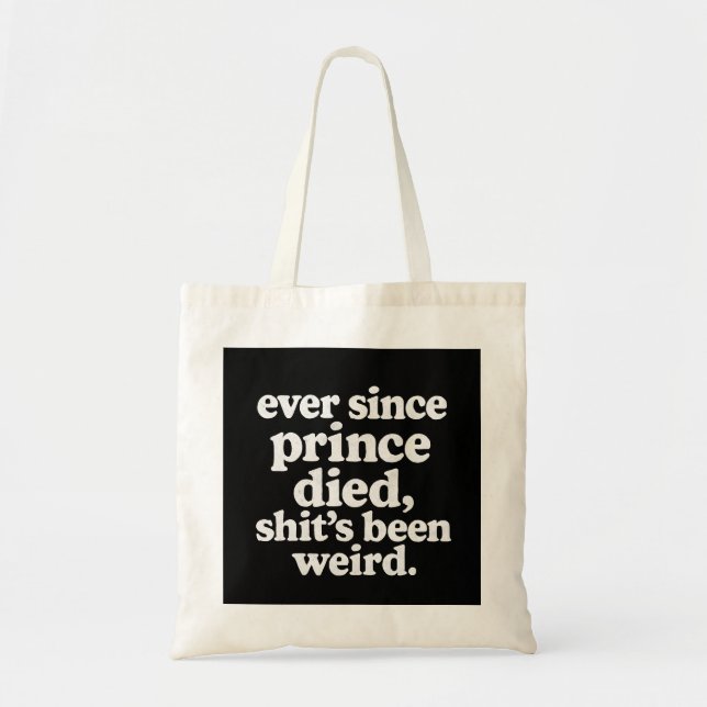 Bolsa Tote Prince Tribute Tote Bag - "Since Prince, Things Go (Frente)