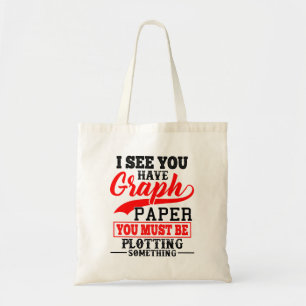Bolsa Tote Professor de Matemática Pun - Você deve estar pl