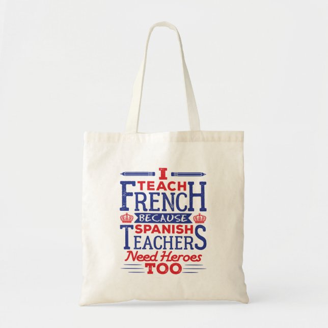 Bolsa Tote Professor Francês Ensino Francês Engraçado Dizendo (Frente)