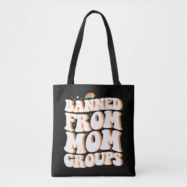 Bolsa Tote Proibido Da Mãe Grupos Engraçados De Dia de as mãe (Frente)