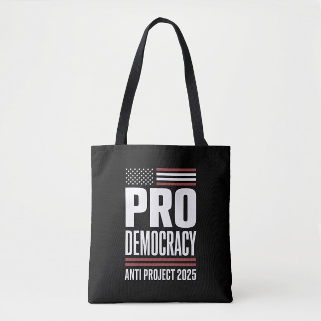 Bolsa Tote Projeto Pro Democracy Anti 2025 Trump 2025 (Frente)