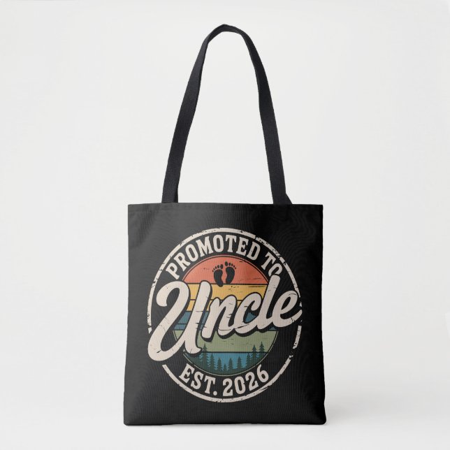 Bolsa Tote Promoted To Uncle Est 2026 Pregnancy Announcement  (Frente)