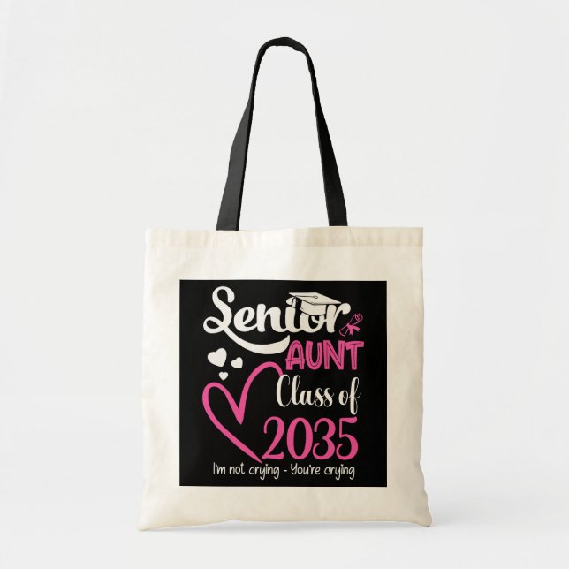 Bolsa Tote Proud Aunt Of A Class Of 2035 Graduate Senior (Frente)