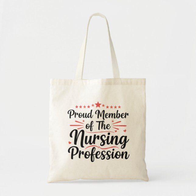 Bolsa Tote Proud Member Nursing Profession Artistic Art (Frente)