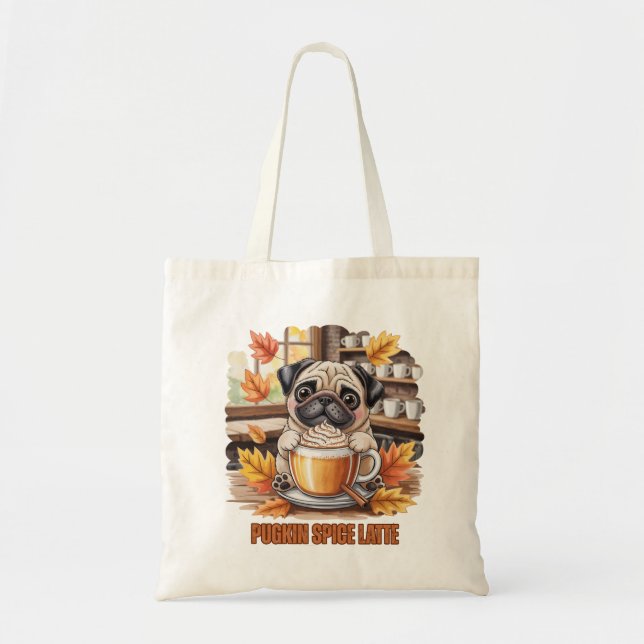 Bolsa Tote Pugkin Spice Latte – Cute Autumn Pug Coffee Design (Frente)