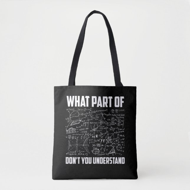 Bolsa Tote Qual Parte De Não Você Entende Professora De Matem (Frente)