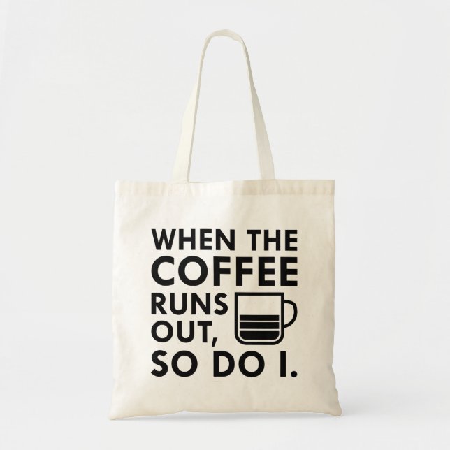 Bolsa Tote Quando O Café Sai (Frente)