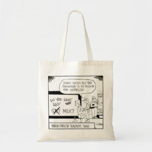 Bolsa Tote "Quando os professores de inglês agarrarem" o sac
