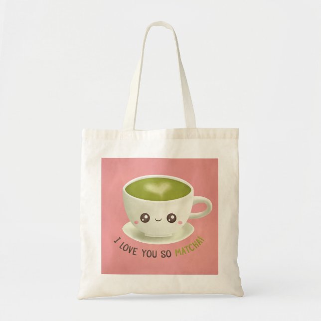 Bolsa Tote Que Bom Te Amo Tão Matcha Pun (Frente)