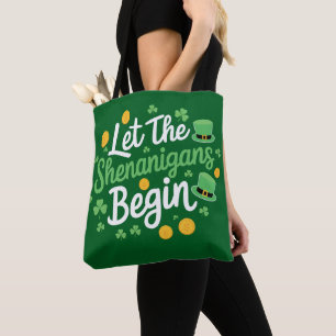 Bolsa Tote Que Comece as Travessuras Engraçado Dia de São Pat