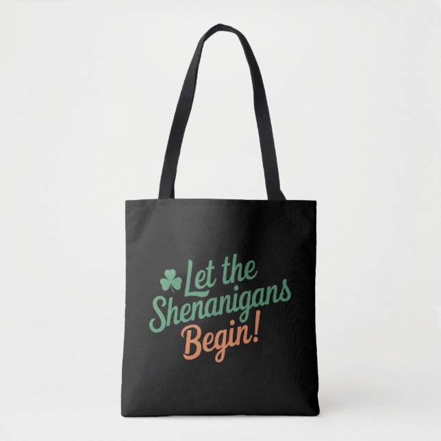 Bolsa Tote Que Os Shenanigans Comecem A Engraçados São Patric (Frente)