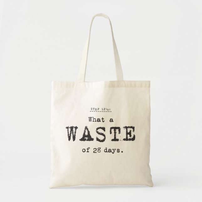 Bolsa Tote que waste… (Frente)