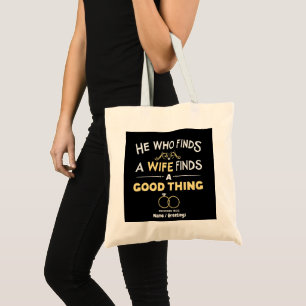Bolsa Tote Quem Encontra uma Esposa Encontra uma Coisa Boa Pr