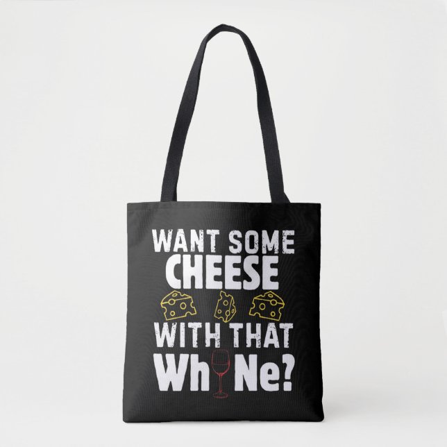 Bolsa Tote Quer Queijo Com Esse Vinho? (Frente)