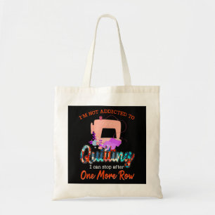 Bolsa Tote Quilter Não É Viciado Em Quilting Gift