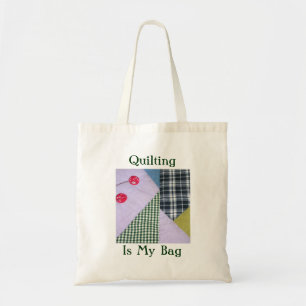 Bolsa Tote Quilting Is My Bag