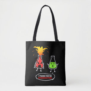 Bolsa Tote Química Química Química Do Laboratório Que Você Es