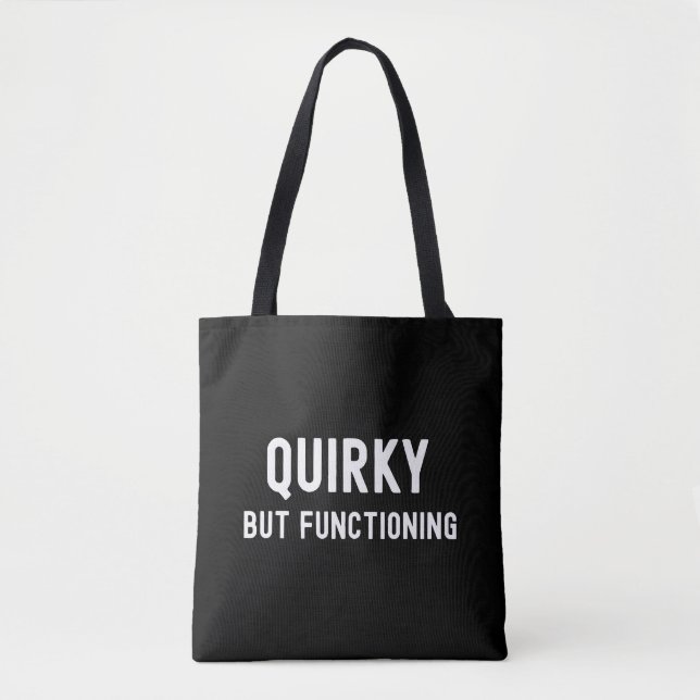 Bolsa Tote Quirky mas Funcionamento (Frente)