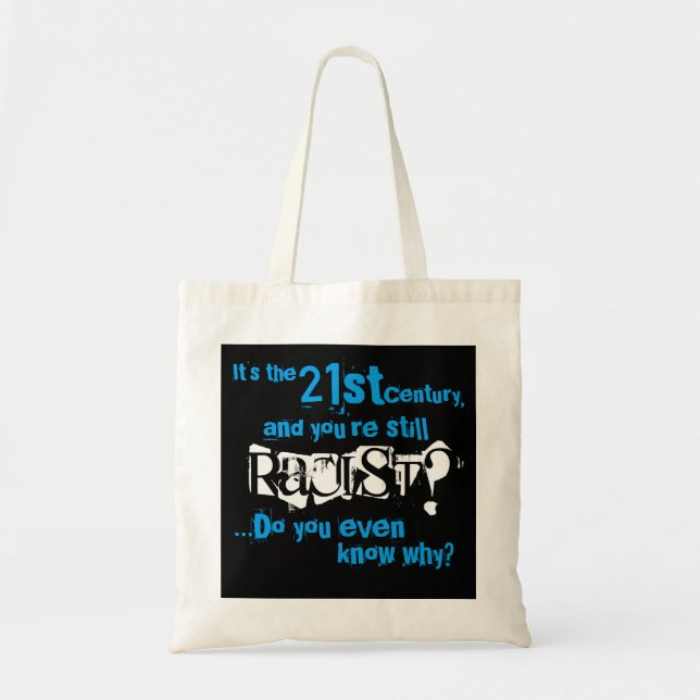 Bolsa Tote Racista? II (Frente)
