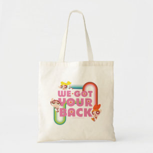 Bolsa Tote Raparigas Powerpuff: Temos As Suas Costas