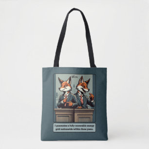Bolsa Tote Raposas Inteligentes: O Político Foxy