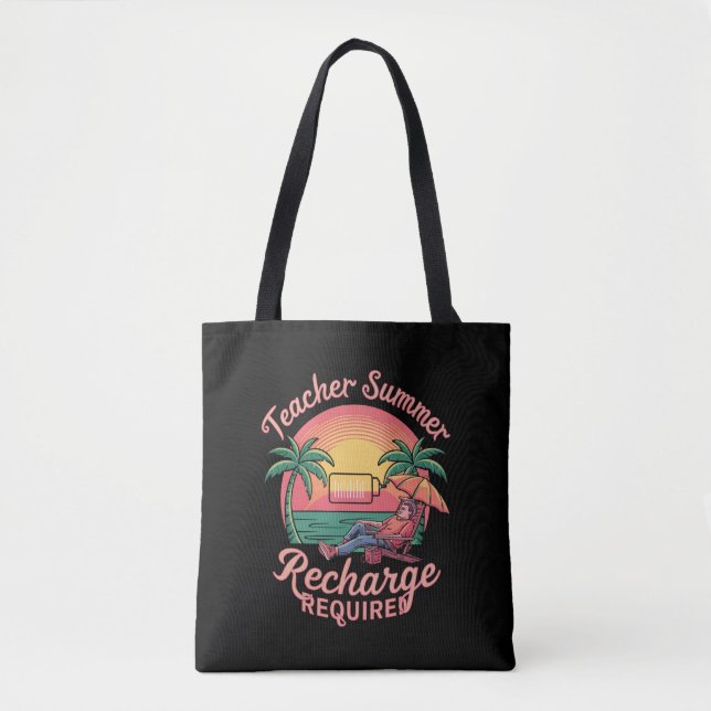 Bolsa Tote Receita de Verão de Professores Necessária no Últi (Frente)
