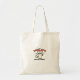 Bolsa Tote Relaxe, Todos Nós Somos Loucos Guaxinim Humor Sarc