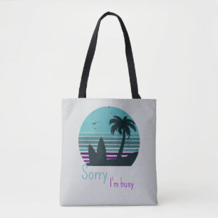 Bolsa Tote Retro Sunset - Desculpe, estou ocupado