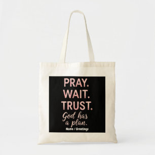 Bolsa Tote Reze Aguarde Confie – Deus Tem um Plano Inspirador