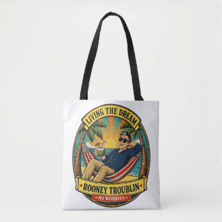 Bolsa Tote Rooney Troublin Living The Dream Vacation