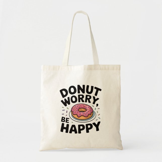 Bolsa Tote Rosquinha Preocupada, Seja Feliz - Rosquinha Engra (Frente)