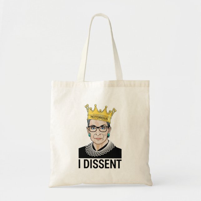 Bolsa Tote Ruth Bader Ginsburg, notório RBG, eu discordo (Frente)