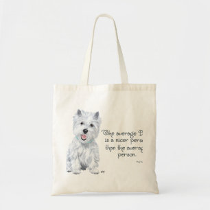 Bolsa Tote Sabedoria do Westie - O cão médio é uma pessoa mai