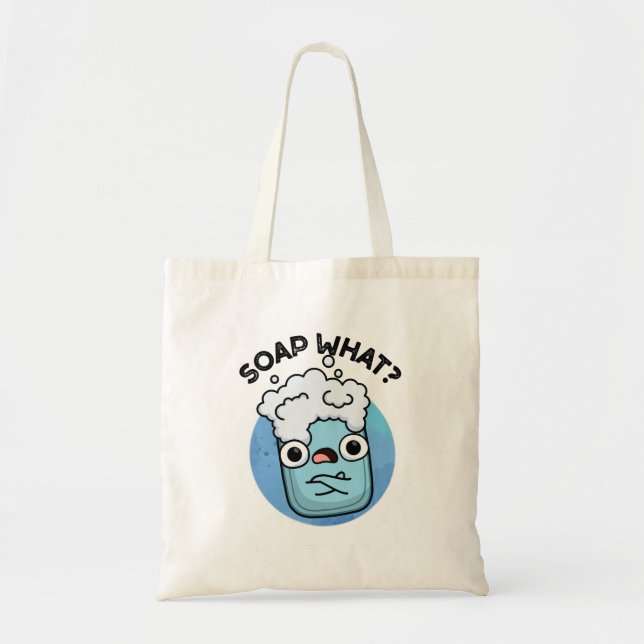 Bolsa Tote Sabonete Que Sabonete Engraçado Pun (Frente)