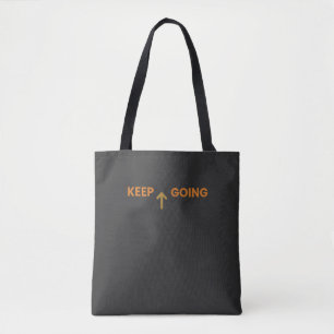 Bolsa Tote Saca de mão minimalista inspirador Keep Going