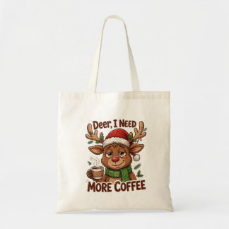 Bolsa Tote Saca de Natal Veado Precisa de Mais Café