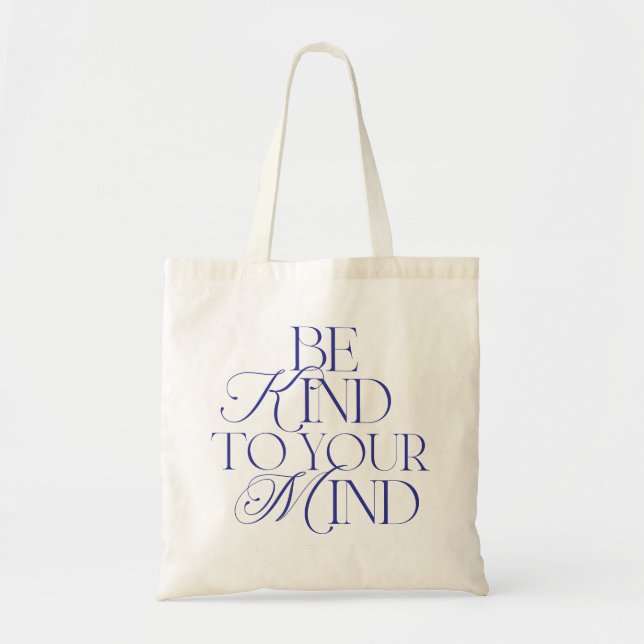 Bolsa Tote Saca Tote Azul Marinho 'Seja Gentil com a Sua Ment (Frente)