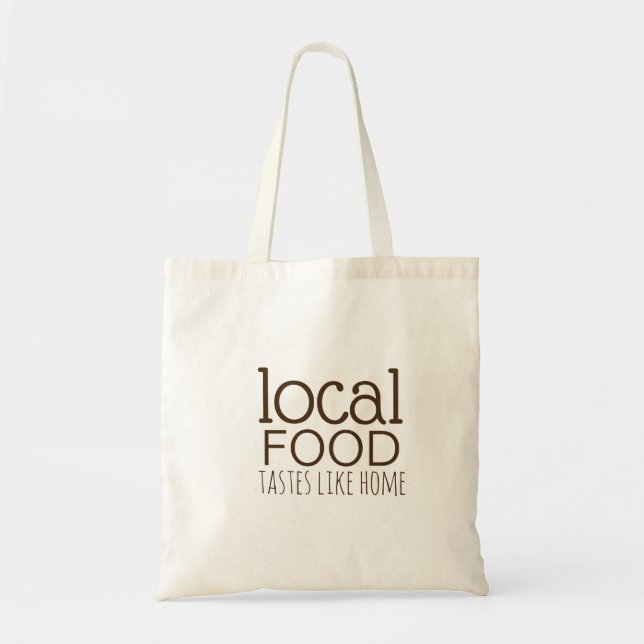 Bolsa Tote Saco "Comida Local Tem Sabor de Casa" (Frente)