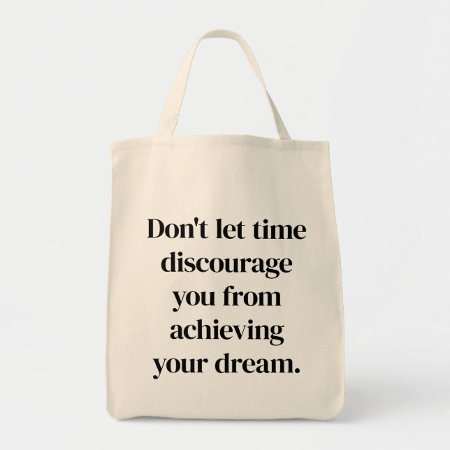 Bolsa Tote Saco de Compras para Realizar o Seu Sonho (Frente)