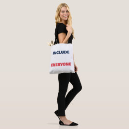 Bolsa Tote Saco de mão Include Everyone Texto Personalizado O