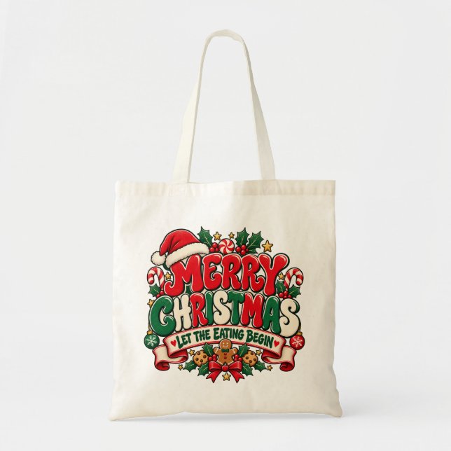 Bolsa Tote Saco de Natal Feliz Começa a Comida (Frente)