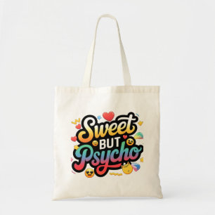 Bolsa Tote Saco de Tote Fashionável doce, mas Psicopata