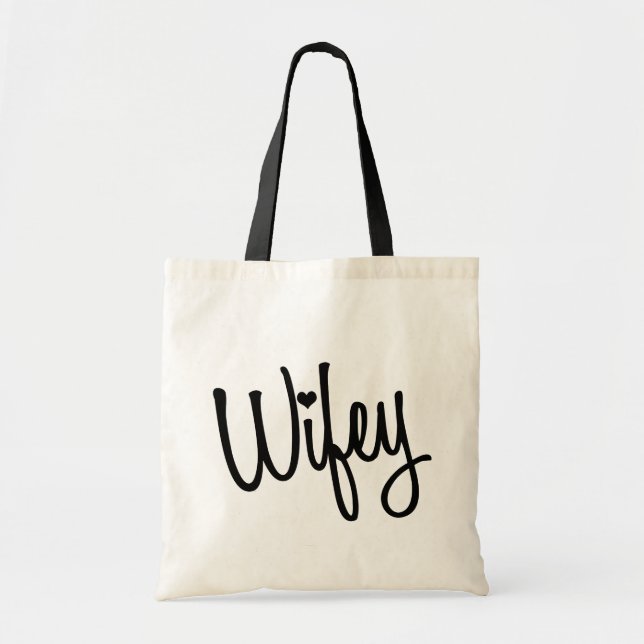 Bolsa Tote Saco de Wifey (Frente)