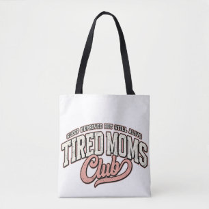 Bolsa Tote Saco do Clube das Mães Cansadas, Presente do Dia d