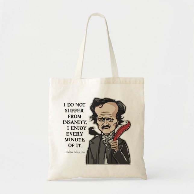 Bolsa Tote Saco engraçado das citações de Edgar Allan Poe (Frente)