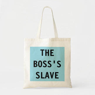 Bolsa Tote Saco O Escravo do Chefe